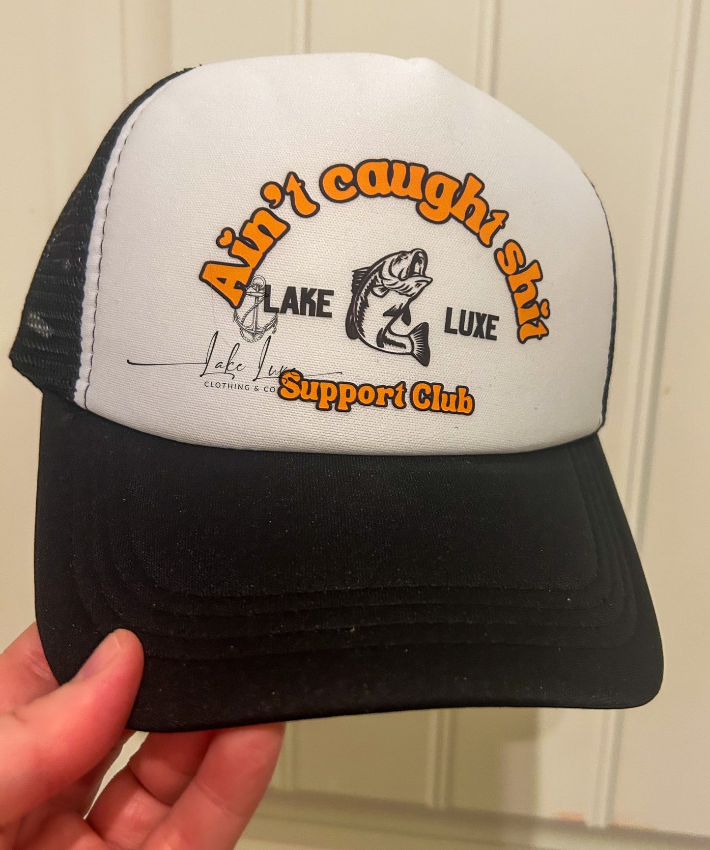 Ain’t caught shit - made to order- choose style *men’s sizing*