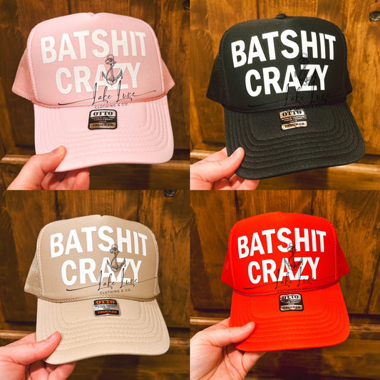 Batshit crazy - made to order